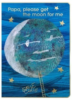 Cover of Papa, Please Get the Moon for Me